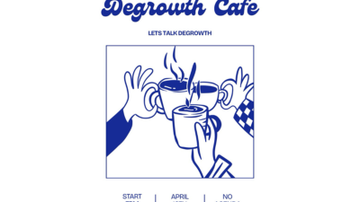 Degrowth Cafe