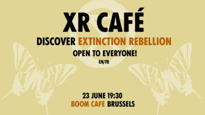 XR Café - 23 Juin 19:30, Boom Café Bruxelles