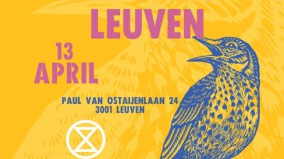 XR intro Leuven / 13 April / Paul van Ostaijenlaan 24 / 3001 Leuven / extinctionrebellion.be