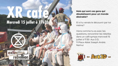 XR Café, Mercredi 15 juillet à 17h30