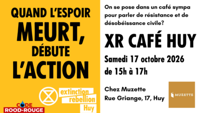 XR Café Huy 17th october 15:00