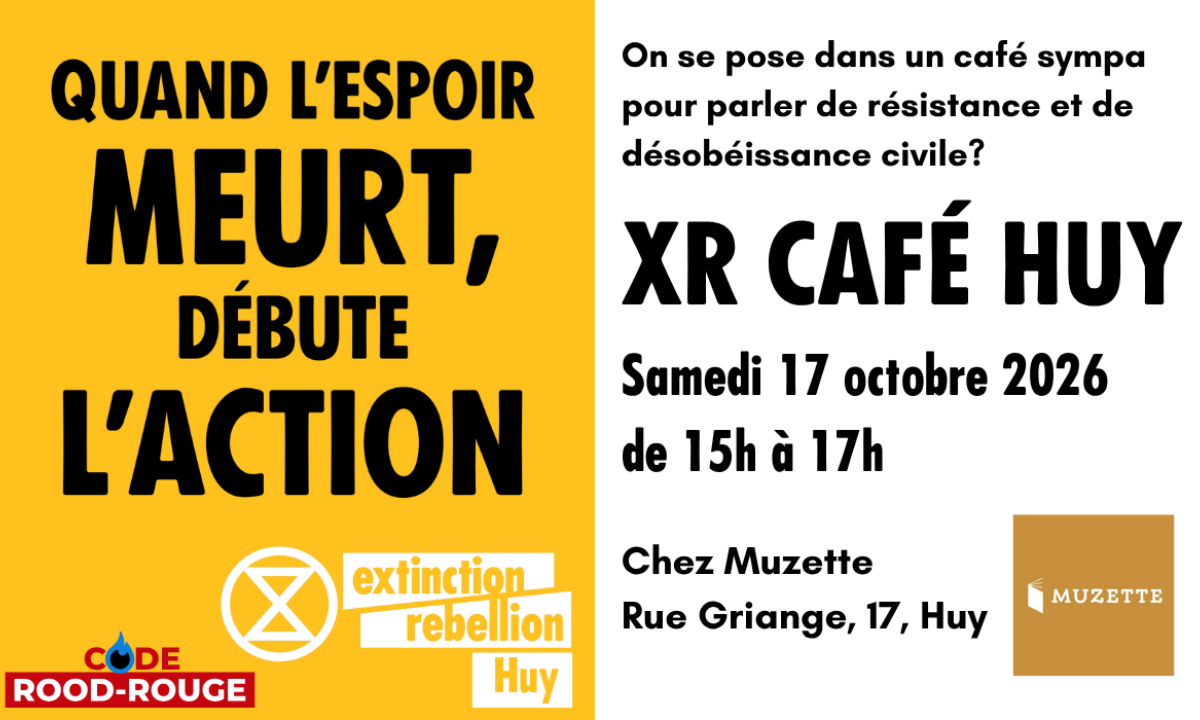 XR Café Huy 17th october 15:00